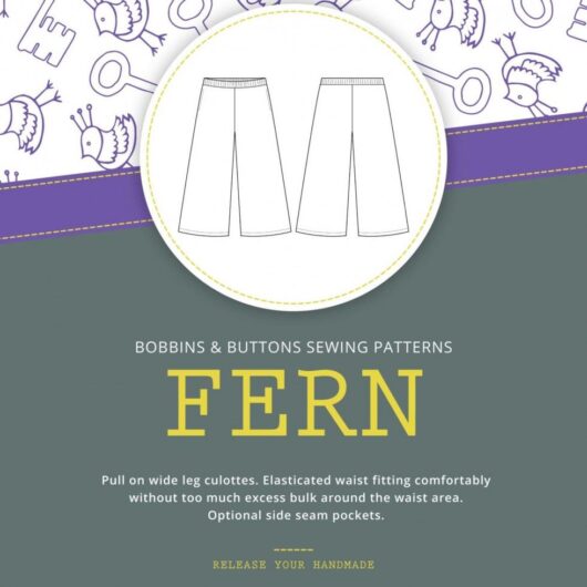 Bobbins and Buttons Paper Sewing Pattern Fern Culottes