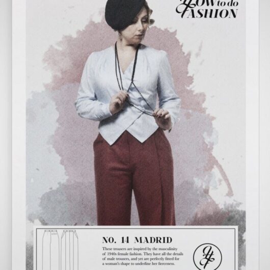 How To Do Fashion Paper Sewing Pattern Madrid Trousers