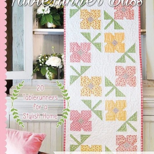 Lori Holt Quilting Book Tablerunner Bliss