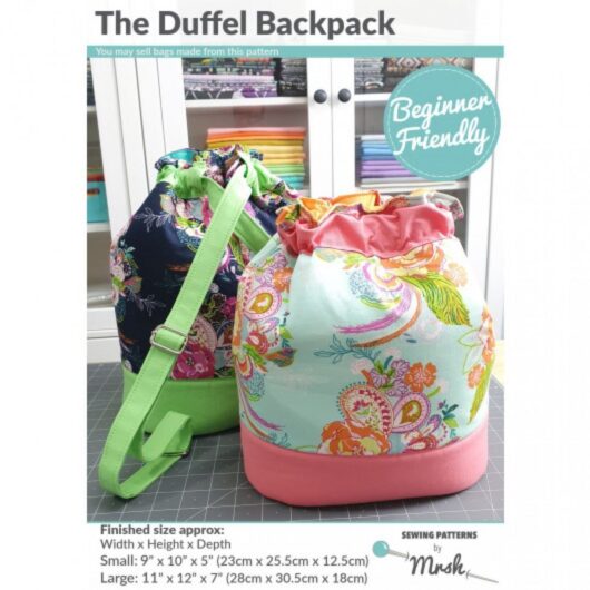 Mrs H Patterns Paper Sewing Pattern The Duffel Backpack