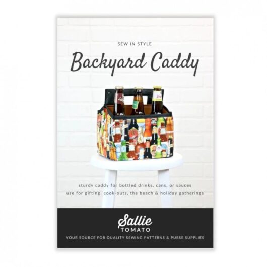 Sallie Tomato Paper Sewing Pattern Backyard Caddy